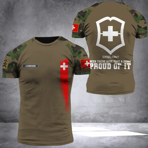 Personalized Swiss Army Veteran Been There Done That & Damn Proud Of It 3D T-shirt Printed AHVQ241894