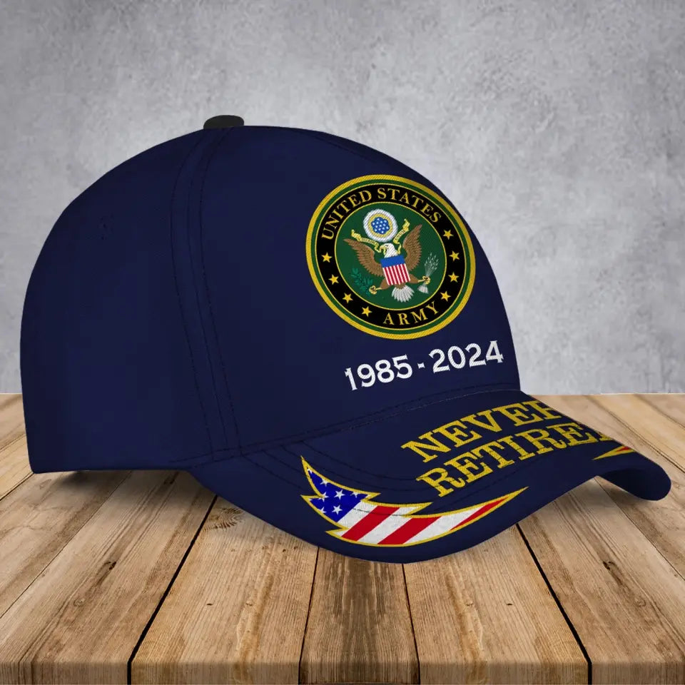 Personalized Never Retired United State Military Logo & Service Time Cap 3D Printed LVA241931