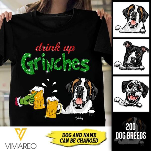 PERSONALIZED DOG DRINK UP GRINCHES TSHIRT PRINTED JUE-MA30