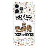 Just a girl who loves dogs and books personalized phone case