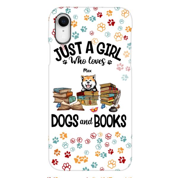 Just a girl who loves dogs and books personalized phone case