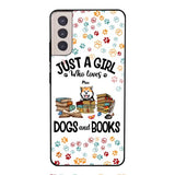 Just a girl who loves dogs and books personalized phone case