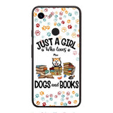 Just a girl who loves dogs and books personalized phone case