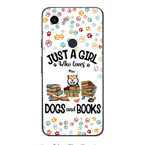 Just a girl who loves dogs and books personalized phone case