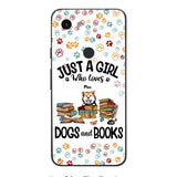 Just a girl who loves dogs and books personalized phone case