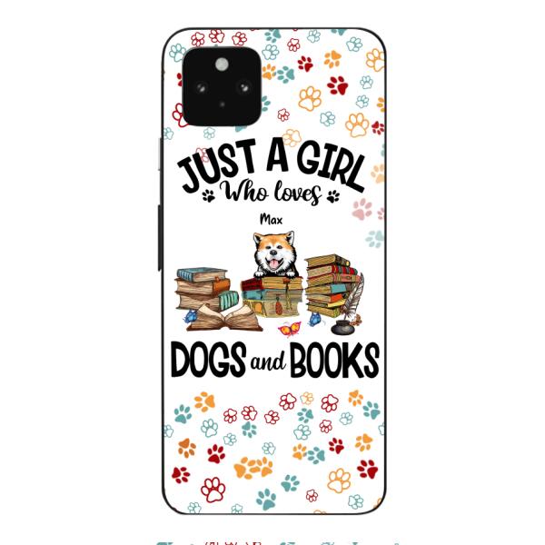 Just a girl who loves dogs and books personalized phone case
