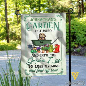 And into the garden i go to lose my mind personalized garden Flag