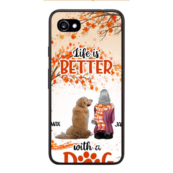 PERSONALIZED LIFE IS BETTER WITH A DOG PHONE CASE PRINTED JUL-DT02