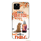 PERSONALIZED LIFE IS BETTER WITH A DOG PHONE CASE PRINTED JUL-DT02