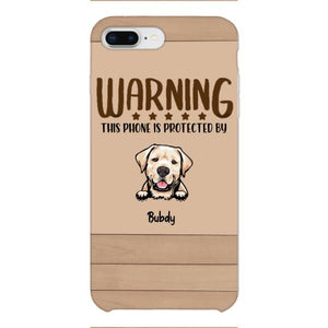 This phone is protected by dog personalized phone case