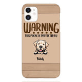 This phone is protected by dog personalized phone case