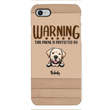 This phone is protected by dog personalized phone case