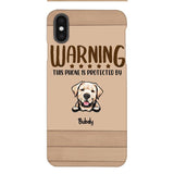 This phone is protected by dog personalized phone case