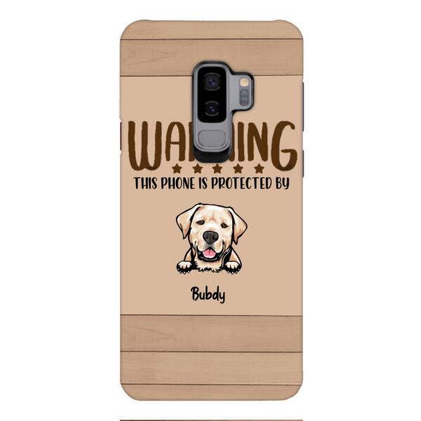 This phone is protected by dog personalized phone case