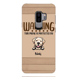 This phone is protected by dog personalized phone case