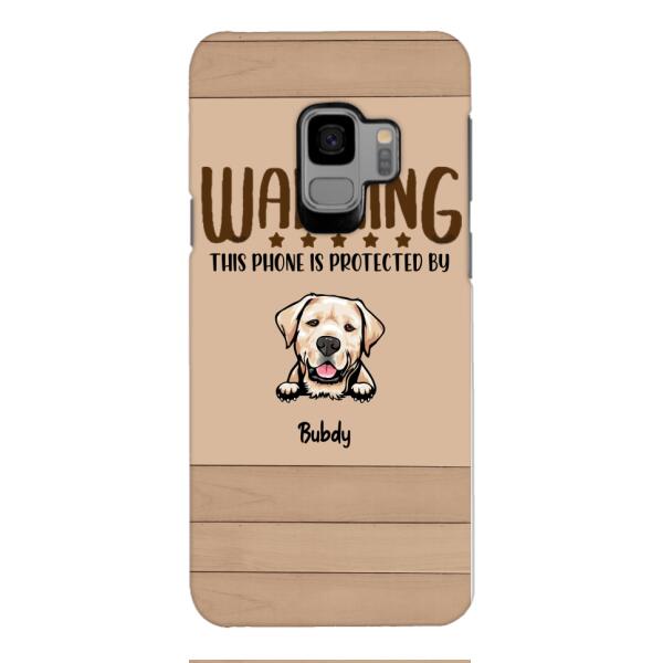 This phone is protected by dog personalized phone case