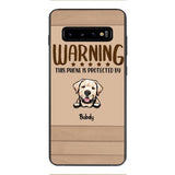This phone is protected by dog personalized phone case