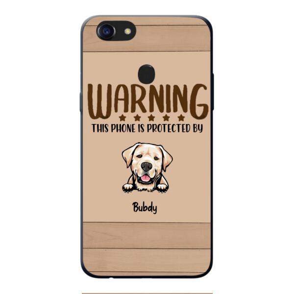 This phone is protected by dog personalized phone case