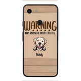 This phone is protected by dog personalized phone case