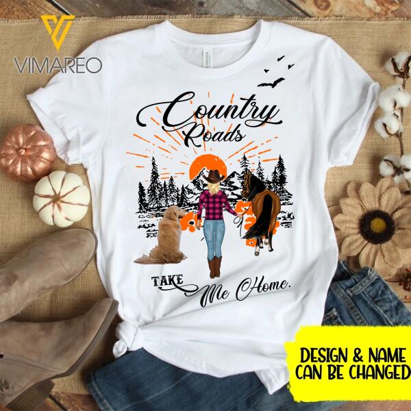Personalized Country Girl Roads With Horse & Dog Tshirt Printed JUL-LN02