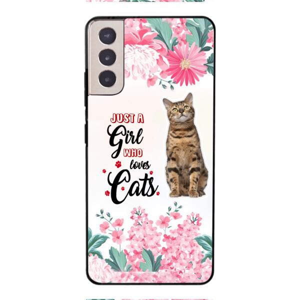 CUSTOMIZED JUST A GIRL WHO LOVES CATS PHONE CASE NEYN3