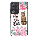 CUSTOMIZED JUST A GIRL WHO LOVES CATS PHONE CASE NEYN3