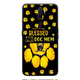 BLESSED TO BE CALLED DOG MOM PERSONALIZED PHONE CASE
