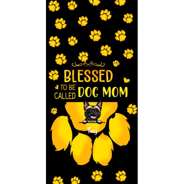 BLESSED TO BE CALLED DOG MOM PERSONALIZED PHONE CASE