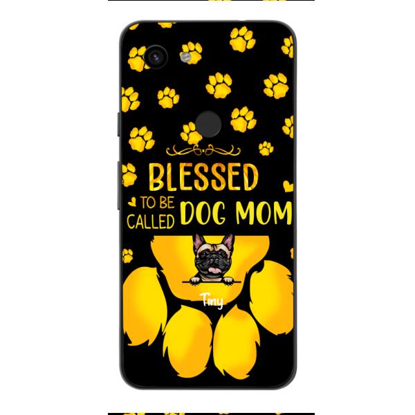 BLESSED TO BE CALLED DOG MOM PERSONALIZED PHONE CASE