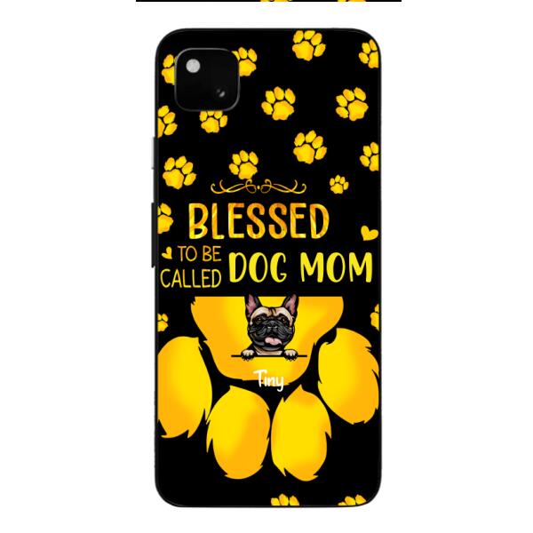 BLESSED TO BE CALLED DOG MOM PERSONALIZED PHONE CASE