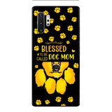 BLESSED TO BE CALLED DOG MOM PERSONALIZED PHONE CASE