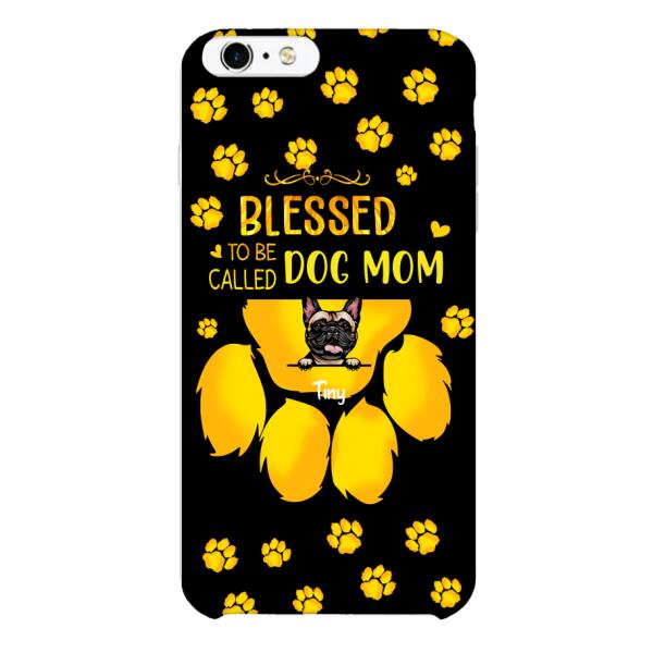 BLESSED TO BE CALLED DOG MOM PERSONALIZED PHONE CASE