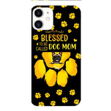 BLESSED TO BE CALLED DOG MOM PERSONALIZED PHONE CASE