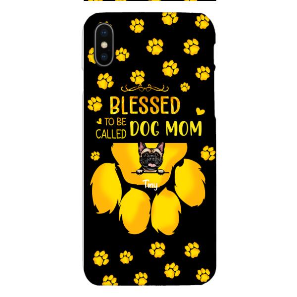 BLESSED TO BE CALLED DOG MOM PERSONALIZED PHONE CASE