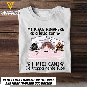 PERSONALIZED ITALIAN GIRL STAY IN BED WITH DOG TSHIRT