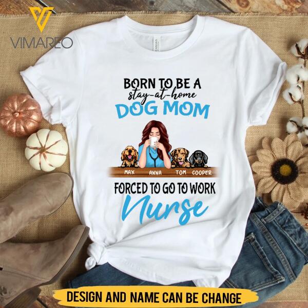PERSONALIZED DOG MOM NURSE WHITE TSHIRT PRINTED
