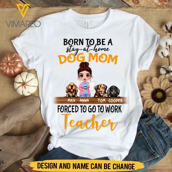 PERSONALIZED DOG MOM TEACHER WHITE TSHIRT PRINTED