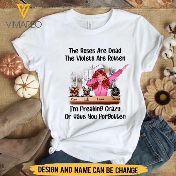 PERSONALIZED FREAKING CRAZY GIRL LOVES DOG TSHIRT PRINTED NEYT27