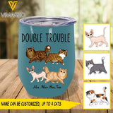 PERSONALIZED DOUBLE TROUBLE CATS WINE TUMBLER TNMQ1308