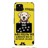 Personalized Stalker Dog Phone Case Printed JUL-MQ01
