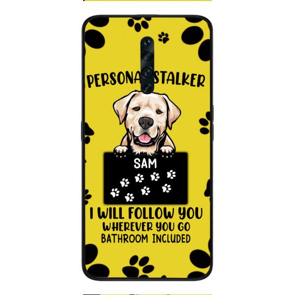 Personalized Stalker Dog Phone Case Printed JUL-MQ01