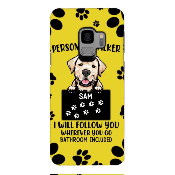 Personalized Stalker Dog Phone Case Printed JUL-MQ01