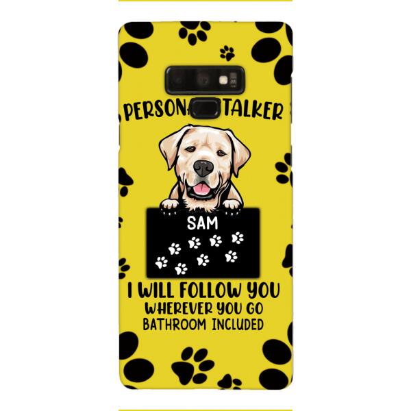Personalized Stalker Dog Phone Case Printed JUL-MQ01