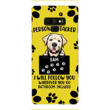 Personalized Stalker Dog Phone Case Printed JUL-MQ01