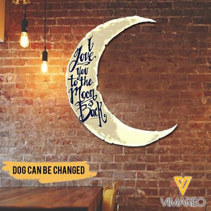 PERSONALIZED DOG LOVE TO THE MOON AND BACK MENTAL SIGN TNTQ2909