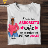 Personalized Arborist's wife Tshirt Printed SEP-HQ30