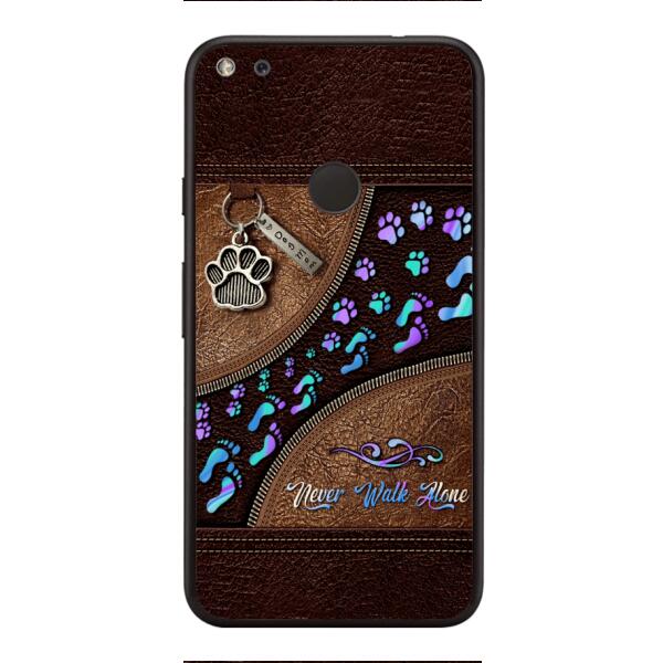 PERSONALIZED NEVER WALK ALONE DOG MOM PHONECASE TNTN0810