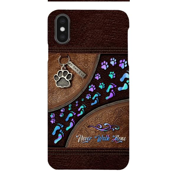 PERSONALIZED NEVER WALK ALONE DOG MOM PHONECASE TNTN0810