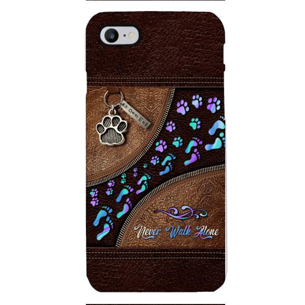 PERSONALIZED NEVER WALK ALONE DOG MOM PHONECASE TNTN0810