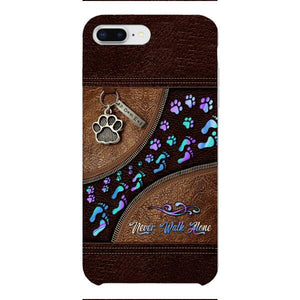 PERSONALIZED NEVER WALK ALONE DOG MOM PHONECASE TNTN0810
